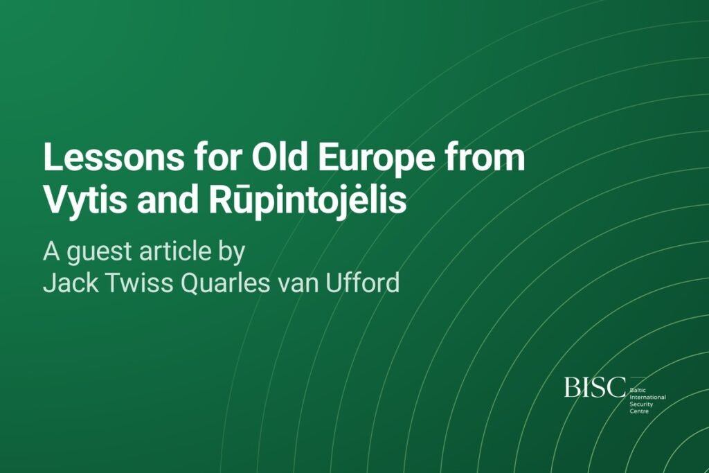 Lessons for Old Europe from Vytis and Rūpintojėlis. A guest article by Jack Twiss Quarles van Ufford.